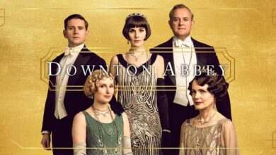 Photo of ‘Downton Abbey: A New Era’: New Poster Shows Cast Getting Ready to Go on a French Adventure